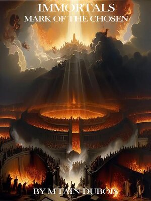 cover image of Immortals Mark of the Chosen